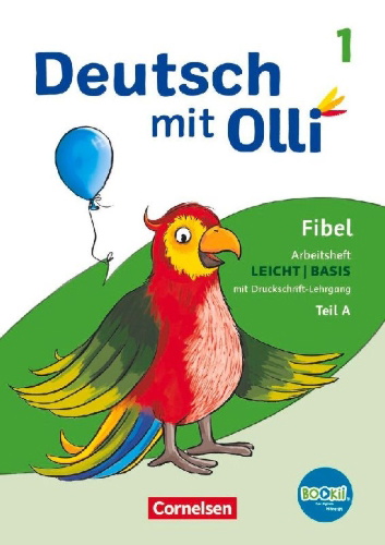 Buchcover und Innenansicht für das Buch: Deutsch mit Olli Erstlesen. 1. Schuljahr - Arbeitsheft Leicht / Basis inkl. Druckschrift-Lehrgang