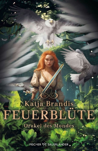 Buchcover und Innenansicht für das Buch: Feuerblüte - Orakel des Mondes