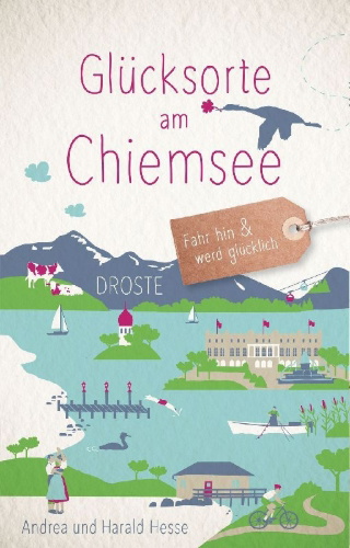 Buchcover und Innenansicht für das Buch: Glücksorte am Chiemsee