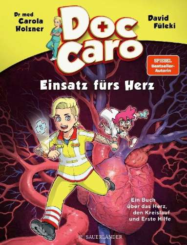 Buchcover und Innenansicht für das Buch: Doc Caro - Einsatz fürs Herz