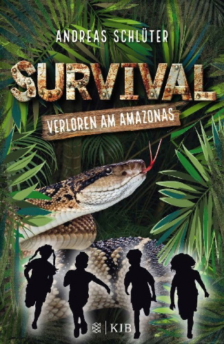 Buchcover und Innenansicht für das Buch: Survival 1 - Verloren am Amazonas