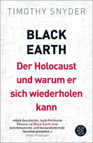 Buchcover und Innenansicht für das Buch: Black Earth: Der Holocaust und warum er sich wiederholen kann