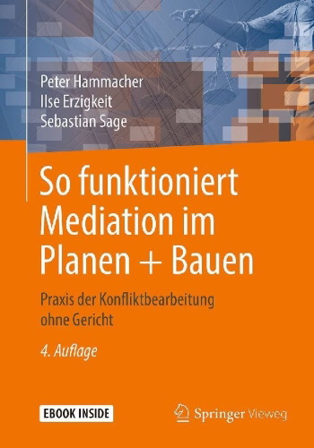 Buchcover und Innenansicht für das Buch: So funktioniert Mediation im Planen + Bauen