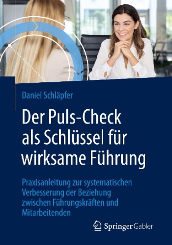 Buchcover und Innenansicht für das Buch: Der Puls-Check als Schlüssel für wirksame Führung