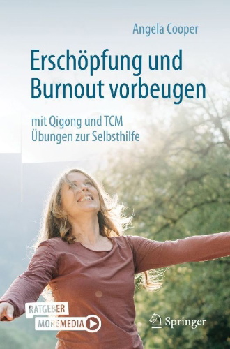 Buchcover und Innenansicht für das Buch: Erschöpfung und Burnout vorbeugen - mit Qigong und TCM