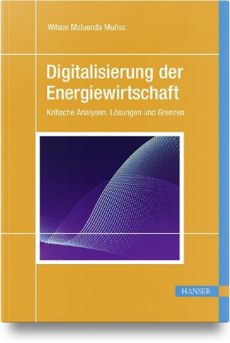 Buchcover und Innenansicht für das Buch: Digitalisierung der Energiewirtschaft