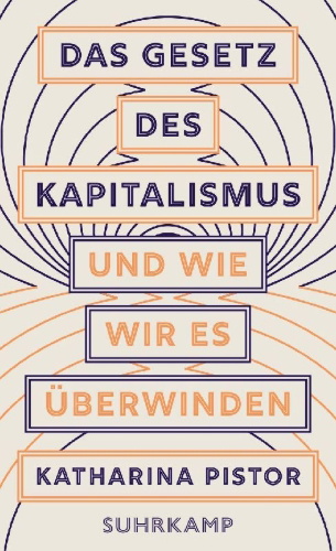 Buchcover und Innenansicht für das Buch: The Law of Capitalism and How to Transform It