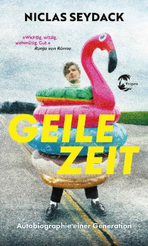 Buchcover und Innenansicht für das Buch: Geile Zeit