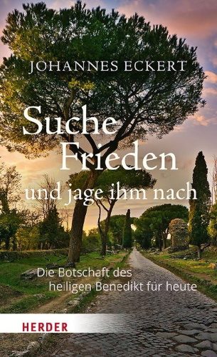 Buchcover und Innenansicht für das Buch: Suche Frieden und jage ihm nach