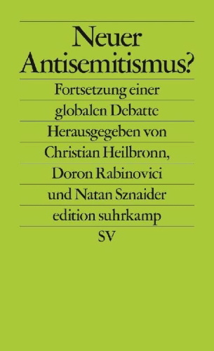 Buchcover und Innenansicht für das Buch: Neuer Antisemitismus?