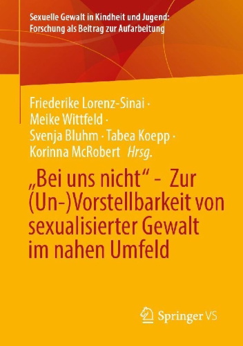 Buchcover und Innenansicht für das Buch: "Bei uns nicht" - Zur (Un-)Vorstellbarkeit von sexualisierter Gewalt im nahen Umfeld