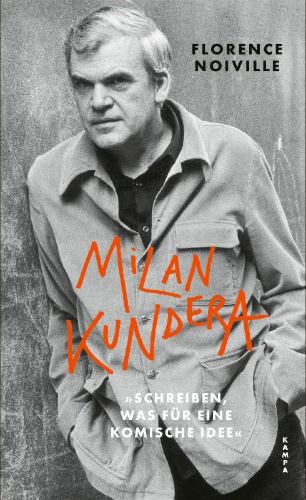 Buchcover und Innenansicht für das Buch: Milan Kundera. Écrire, quelle drôle d'idée!