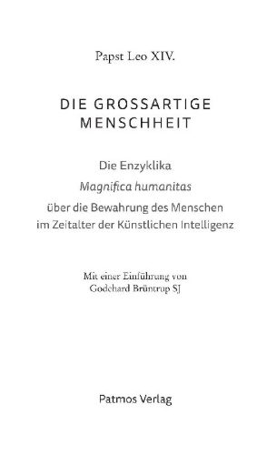 Buchcover und Innenansicht für das Buch: Magnifica humanitas: Die großartige Menschheit
