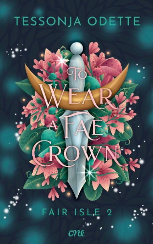 Buchcover und Innenansicht für das Buch: To Wear a Fae Crown