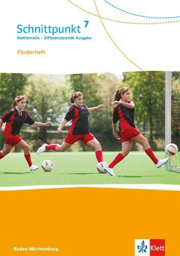 Buchcover und Innenansicht für das Buch: Schnittpunkt Mathematik 7. Förderheft mit Lösungen Klasse 7. Differenzierende Ausgabe Baden-Württemberg