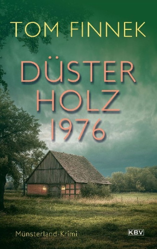 Buchcover und Innenansicht für das Buch: Düsterholz 1976