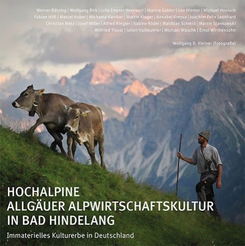 Buchcover und Innenansicht für das Buch: Hochalpine Allgäuer Alpwirtschaftskultur in Bad Hindelang