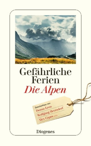 Buchcover und Innenansicht für das Buch: Gefährliche Ferien - Die Alpen