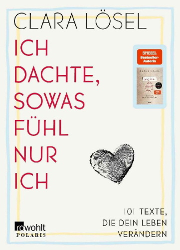 Buchcover und Innenansicht für das Buch: Ich dachte, sowas fühl nur ich