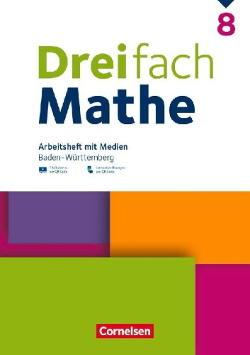 Buchcover und Innenansicht für das Buch: Dreifach Mathe 8. Schuljahr - Baden-Württemberg - Arbeitsheft mit Medien und Lösungen