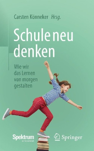 Buchcover und Innenansicht für das Buch: Schule neu denken