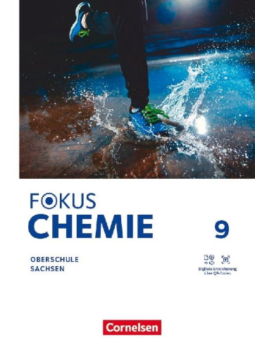Buchcover und Innenansicht für das Buch: Fokus Chemie 9. Schuljahr Mittlere Schulformen. Oberschulen Sachsen - Schulbuch