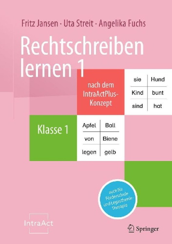 Buchcover und Innenansicht für das Buch: Rechtschreiben lernen 1 nach dem IntraActPlus-Konzept