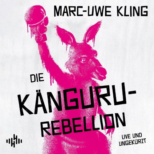 Buchcover und Innenansicht für das Buch: Die Känguru-Rebellion (Die Känguru-Werke 5)