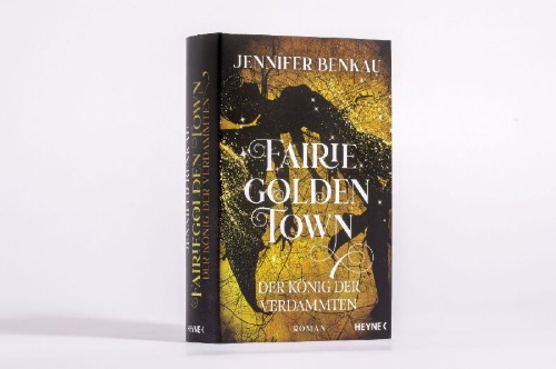 Buchcover und Innenansicht für das Buch: Fairiegolden Town - Der König der Verdammten