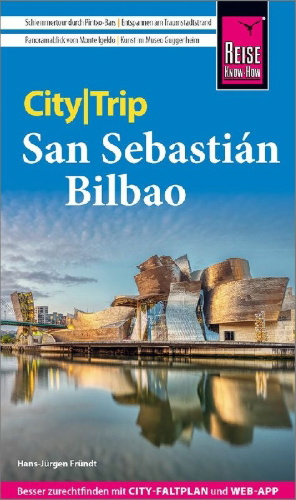 Buchcover und Innenansicht für das Buch: Reise Know-How CityTrip San Sebastián und Bilbao