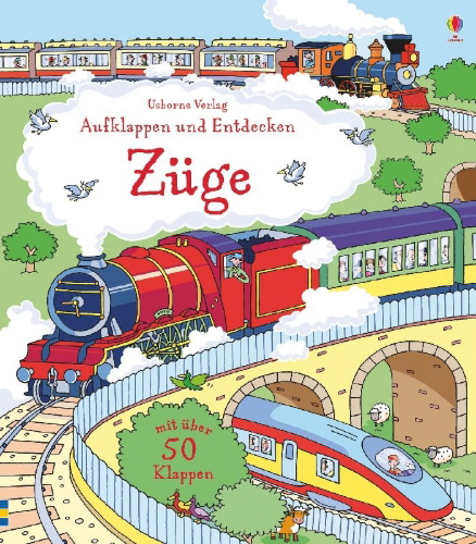Buchcover und Innenansicht für das Buch: Aufklappen und Entdecken: Züge