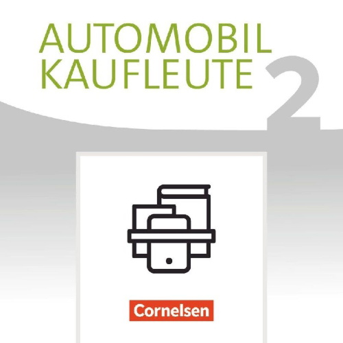 Buchcover und Innenansicht für das Buch: Automobilkaufleute Band 2: Lernfelder 5-8 - Fachkunde und Arbeitsbuch
