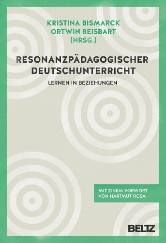 Buchcover und Innenansicht für das Buch: Resonanzpädagogischer Deutschunterricht