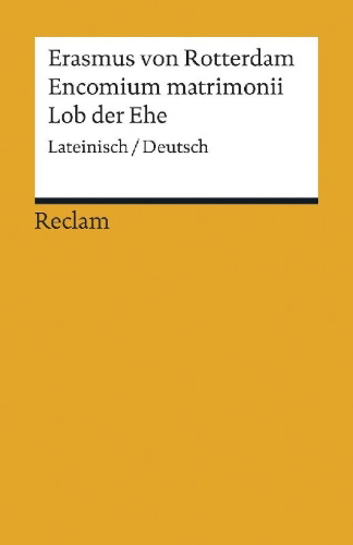 Buchcover und Innenansicht für das Buch: Encomium matrimonii / Lob der Ehe