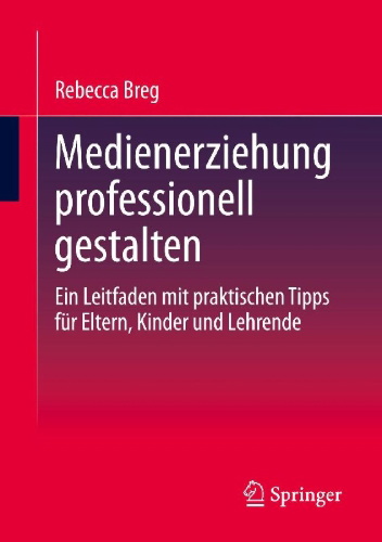 Buchcover und Innenansicht für das Buch: Medienerziehung professionell gestalten