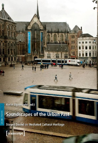 Buchcover und Innenansicht für das Buch: Soundscapes of the Urban Past