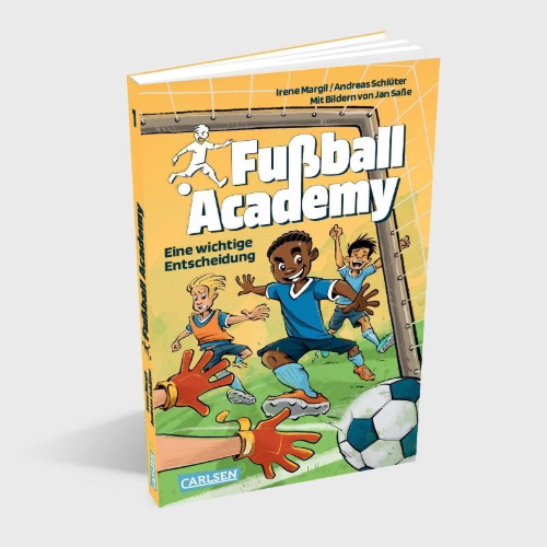 Buchcover und Innenansicht für das Buch: Fußball Academy 1: Eine wichtige Entscheidung