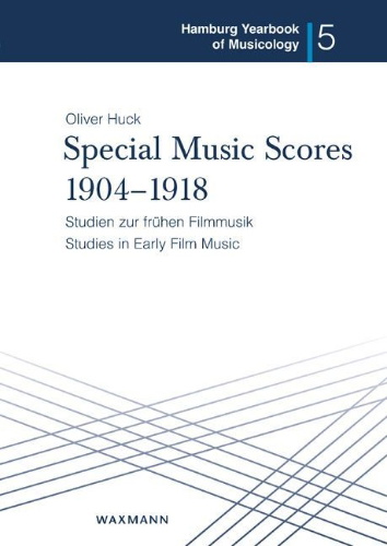 Buchcover und Innenansicht für das Buch: Special Music Scores 1904-1918