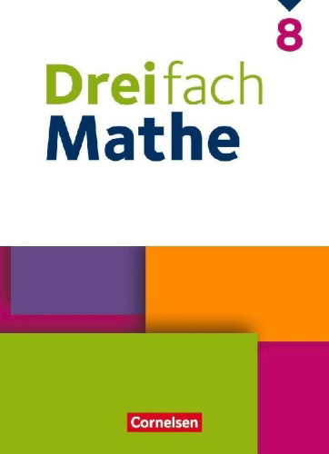 Buchcover und Innenansicht für das Buch: Dreifach Mathe 8. Schuljahr - Schulbuch - Mit digitalen Hilfen, Erklärfilmen und Wortvertonungen