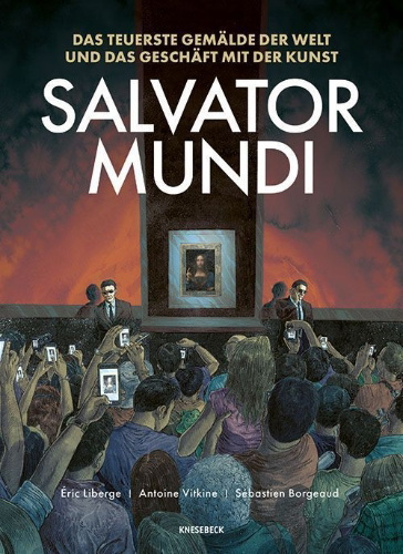 Buchcover und Innenansicht für das Buch: Salvator Mundi. La folle histoire du tableau le plus cher du monde