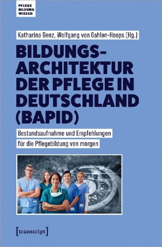 Buchcover und Innenansicht für das Buch: Bildungsarchitektur der Pflege in Deutschland (BAPID)