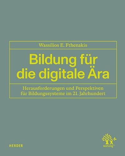 Buchcover und Innenansicht für das Buch: Bildung für die digitale Ära