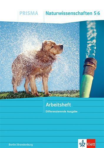 Buchcover und Innenansicht für das Buch: PRISMA Naturwissenschaften 5/6. Differenzierende Ausgabe Berlin/Brandenburg