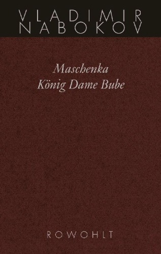 Buchcover und Innenansicht für das Buch: Maschenka; Korolj, dama, walet; Mary; King, Queen, Knave