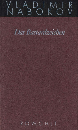 Buchcover und Innenansicht für das Buch: Gesammelte Werke 07. Das Bastardzeichen