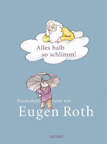 Buchcover und Innenansicht für das Buch: Alles halb so schlimm!