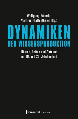 Buchcover und Innenansicht für das Buch: Dynamiken der Wissensproduktion