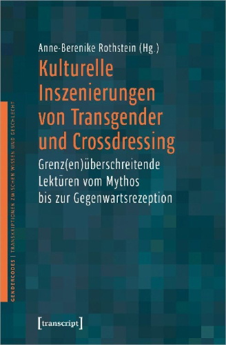 Buchcover und Innenansicht für das Buch: Kulturelle Inszenierungen von Transgender und Crossdressing
