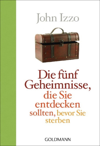 Buchcover und Innenansicht für das Buch: The five secrets you must discover before you die