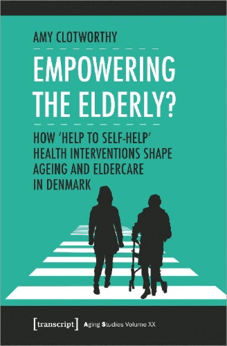 Buchcover und Innenansicht für das Buch: Empowering the Elderly?